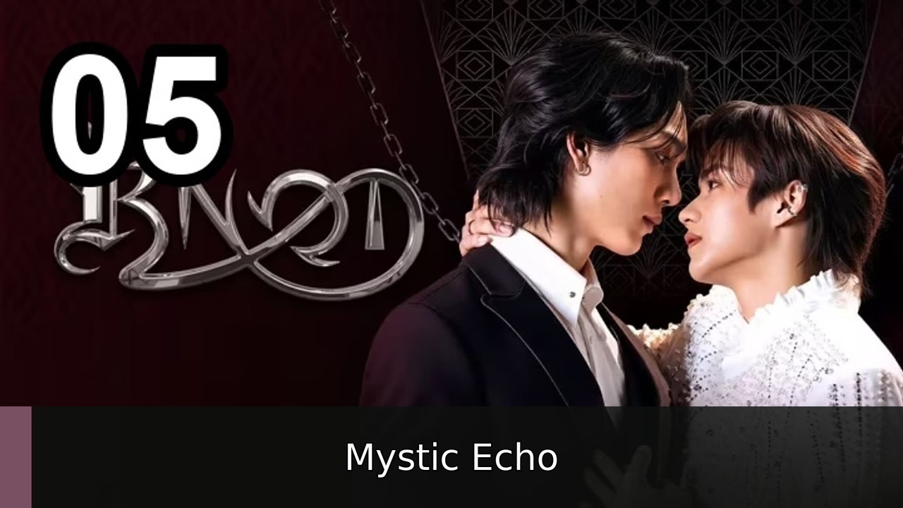 Knot - Episode 5 ️ | Mystic Echo - ✅FULL EP (2026) - [Eng Sub]