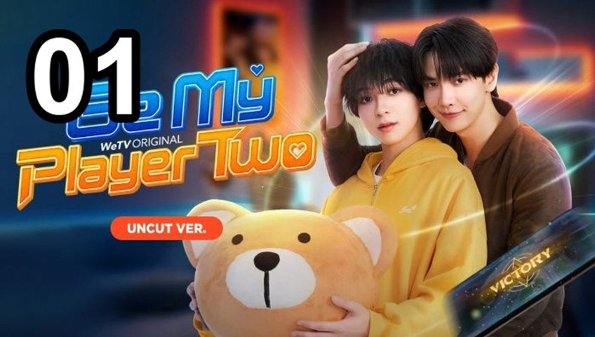 Be My Player Two - Episode 1 English Sub | Asian Series EN SUB