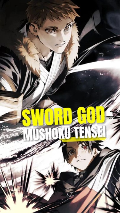 Mushoku Tensei Sword God