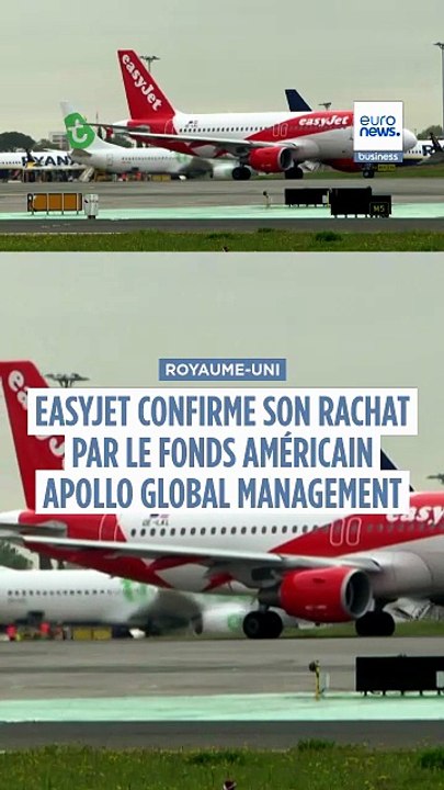 EasyJet confirme son rachat à 6,6 milliards € par un fonds américain