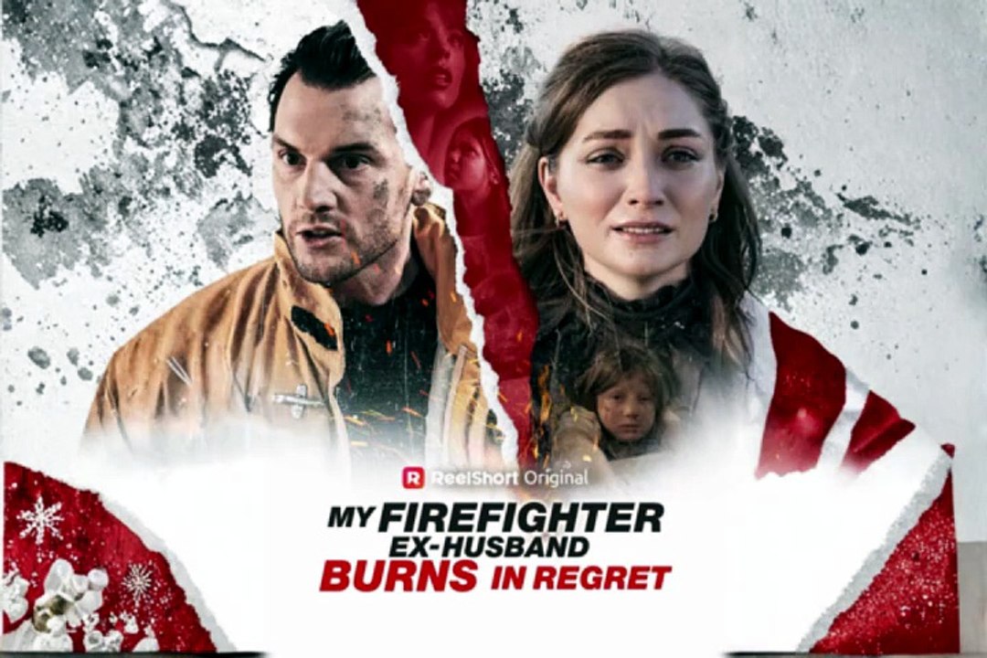 ENG SUB 💗 My Firefighter Ex-Husband Burns in Regret | Full Episodes [Full Movie]
