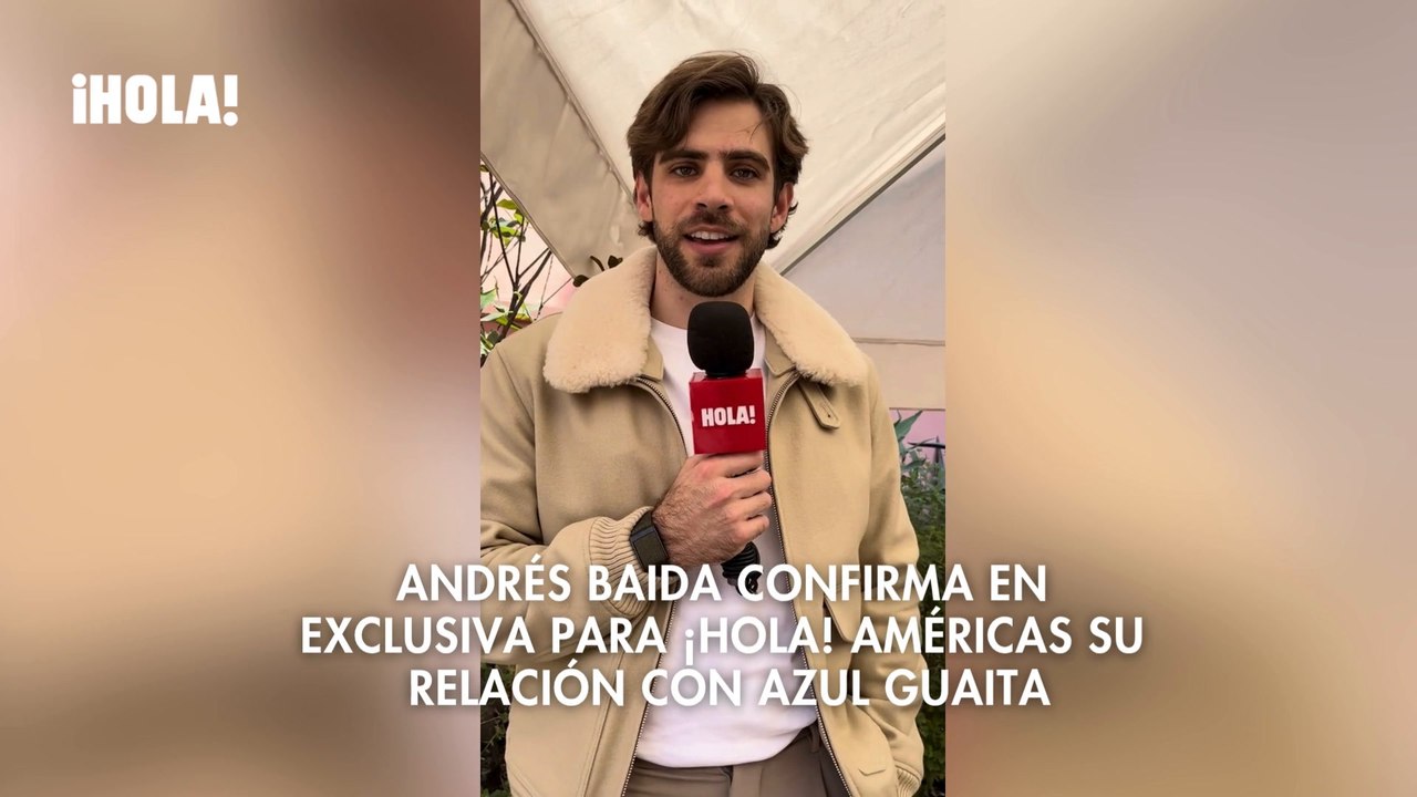 Andrés Baida confirma en exclusiva para ¡HOLA!...