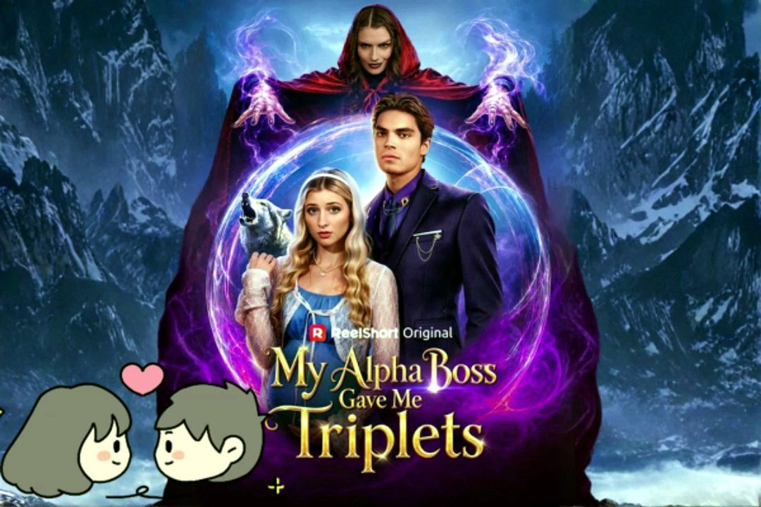 HOT 👶 My Alpha Boss Game Me Triplets Dailymotion Episodes | Evie, a talented but vulnerable human designer, becomes bound to Leopold... [ENG SUB]