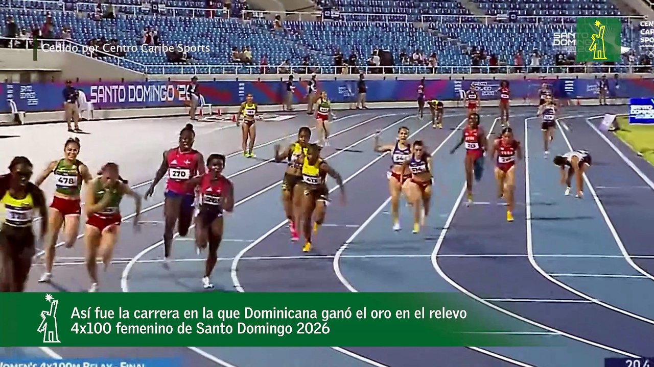 Así fue la carrera en la que Dominicana ganó el oro en el relevo 4x100 femenino de Santo Domingo 2026