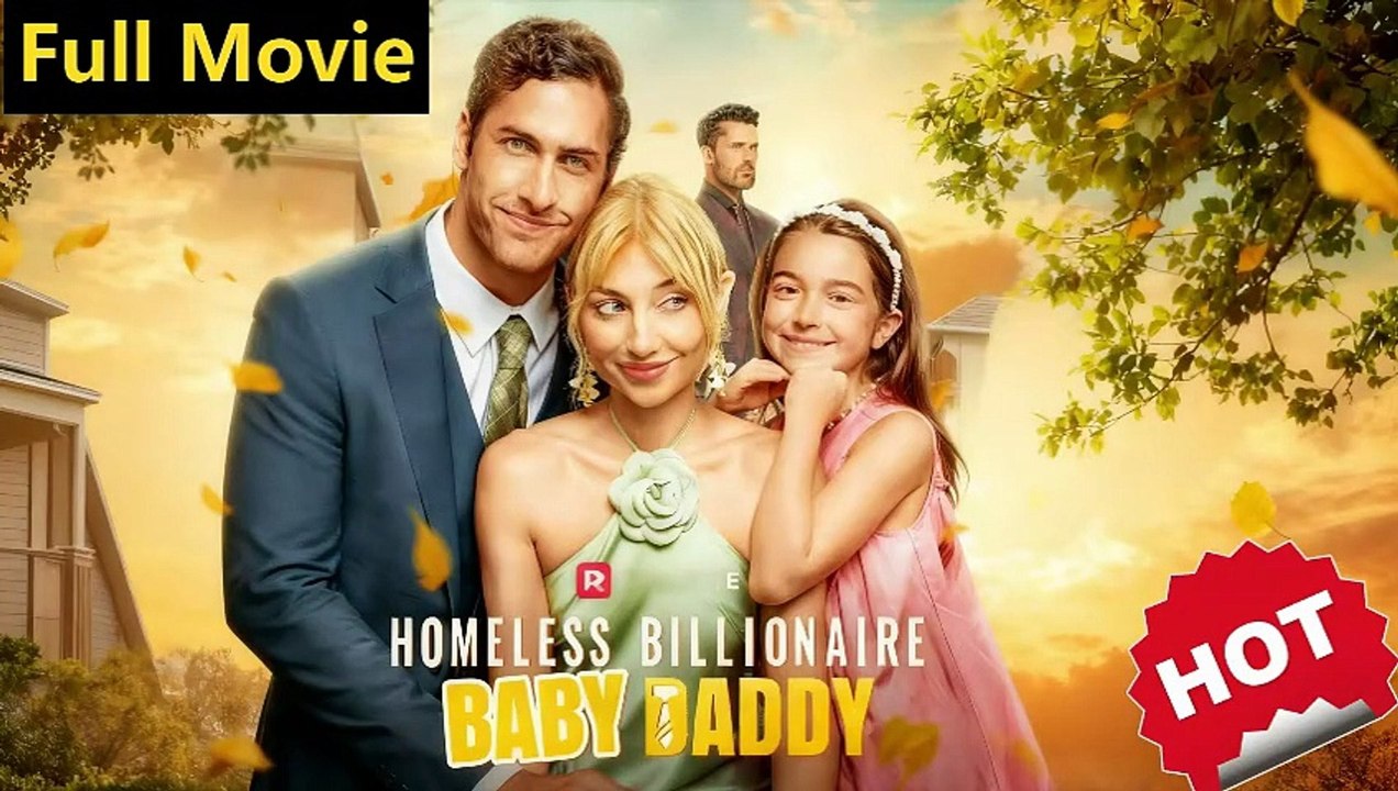 Homeless Billionaire Baby Daddy(2025) Full Movie | HD | English Sub