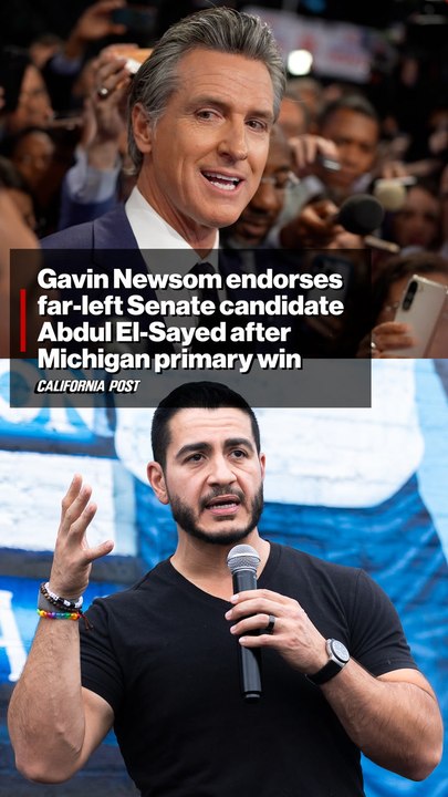 Gavin Newsom Endorses Far-Left Senate Candidate Abdul El-Sayed After Michigan Primary Win