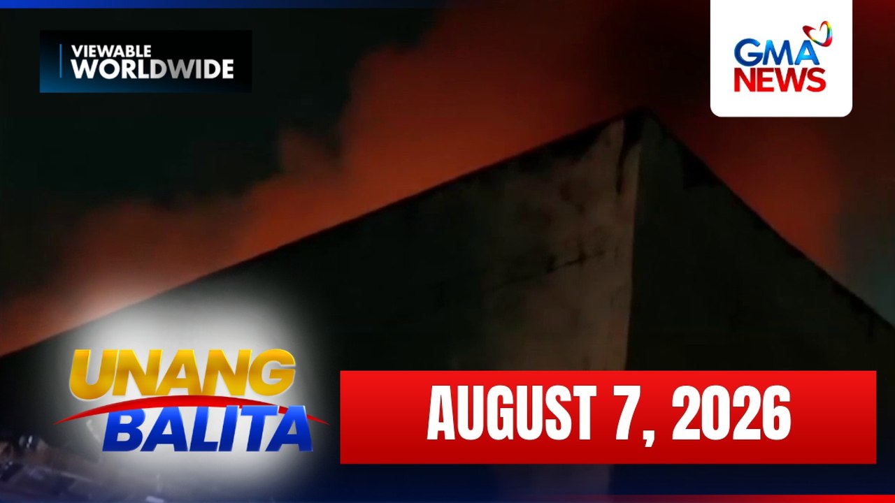 Unang Balita sa Unang Hirit: (Part 1) August 7, 2026 [HD]