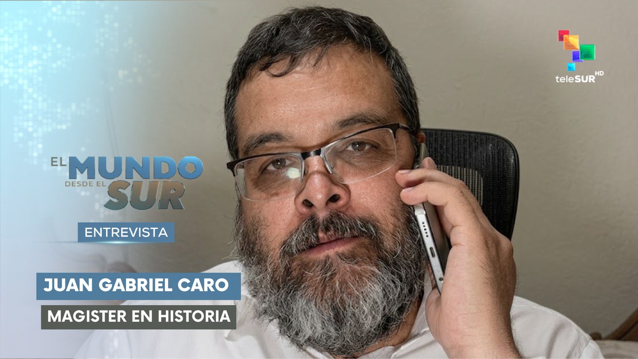 EL MUNDO DESDE EL SUR | Juan Gabriel Caro Rivera | Nuevo intento de ayuda humanitaria 06-08-2026