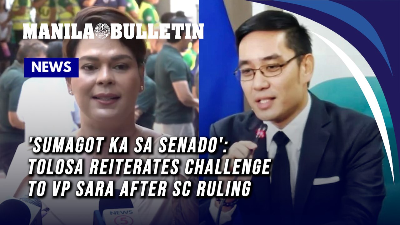'Sumagot ka sa Senado': Tolosa reiterates challenge to VP Sara after SC ruling