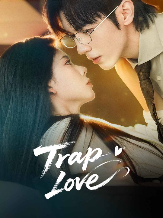 [EngSub] Trap Love