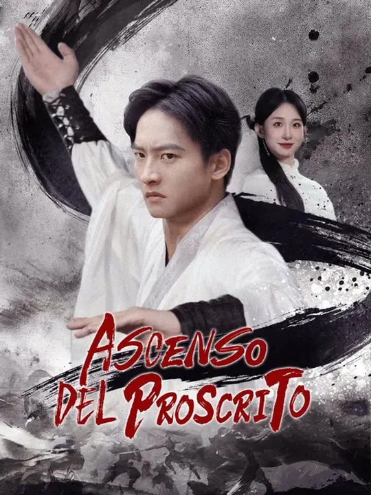 Ascenso del proscrito | Serie Completa | Short Drama Español