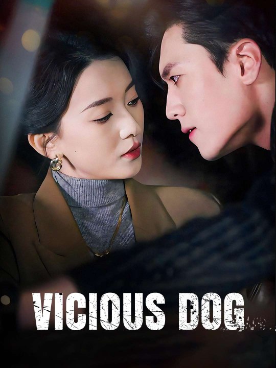 [EngSub] Vicious Dog