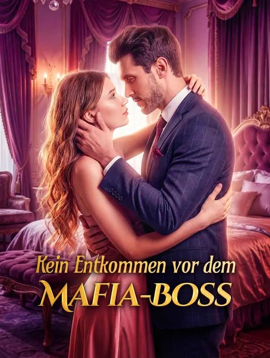 Kein Entkommen vor dem Mafia-Boss - Teil 1/1 | Folgen 1-59