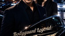 Bodyguard Legend: War For Her | Action & Romance - Complete Episode