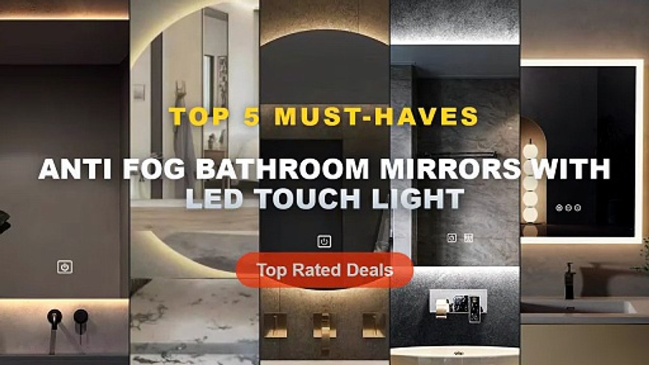 Top 5 Best Anti Fog Bathroom Mirrors With LED T...