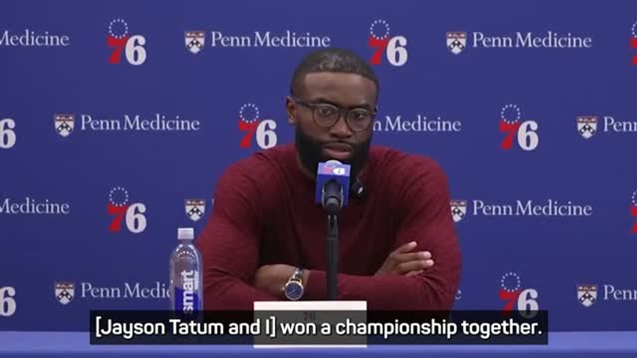 Jaylen Brown hasn't spoken to Tatum since Sixers trade
