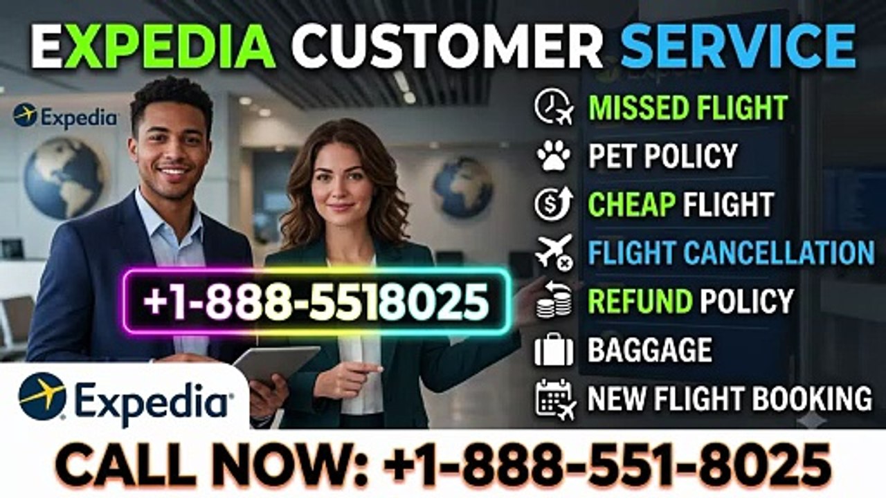 +1-888-551-8025 Expedia™ Official Service Guide 24/7 Phone Number, via Phone, Chat & Email