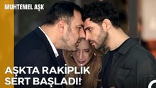 Aşk Üçgeni Alevlendi - Muhtemel Aşk 8. Bölüm