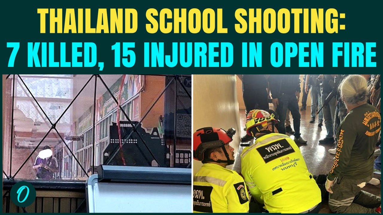 Thailand School Shooting BREAKING: Seven killed, 15 injured in Open Fire; Teen Suspect Found Dead