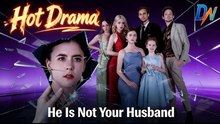 🔥ON TRENDING🔥He is not your husband Drama