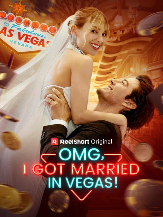 OMG, I Got Married in Vegas!