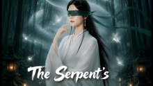 The Serpent's Vendetta- Drama FULL MOVIES ENGLISH SUB