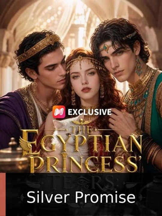 The Egyptian Princess' Tears: He Prayed for Everyone but Me | Silver Promise