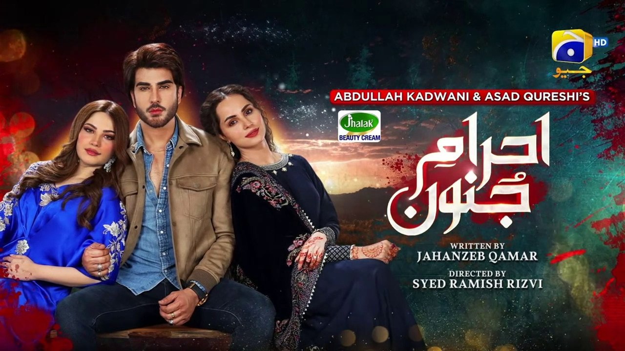 Ehraam-e-Junoon Episode 16 - [Eng Sub] - Digitally Presented by Jhalak Beauty Cream - 27th June 2023