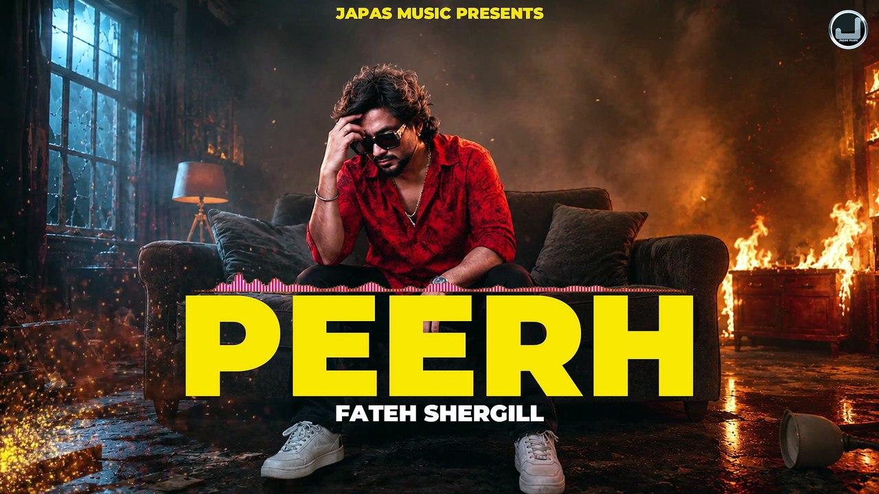 Peerh | Fateh Shergill | Japas Music