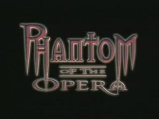 Phantom of the Opera