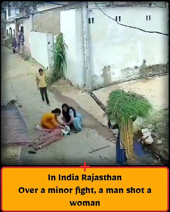 In India Rajasthan Over a minor fight, a man shot a woman