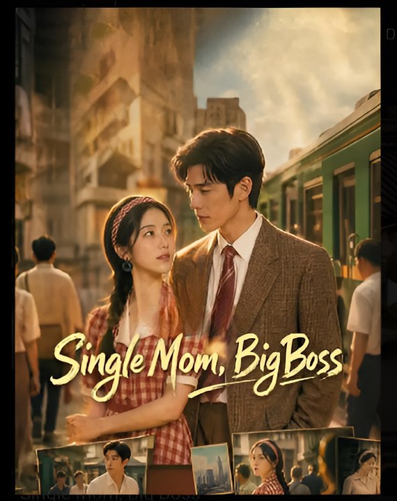 Single Mom Big Boss- Drama FULL MOVIES ENGLISH SUB