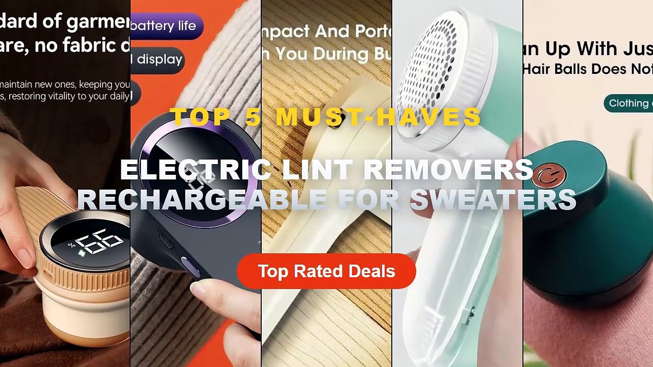 Ultimate Guide to the Best Electric Lint Removers Rechargeable For Sweaters