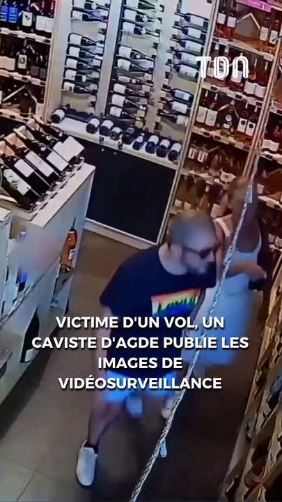 Victime d'un vol, un caviste d'Agde publie les images de vidéosurveillance