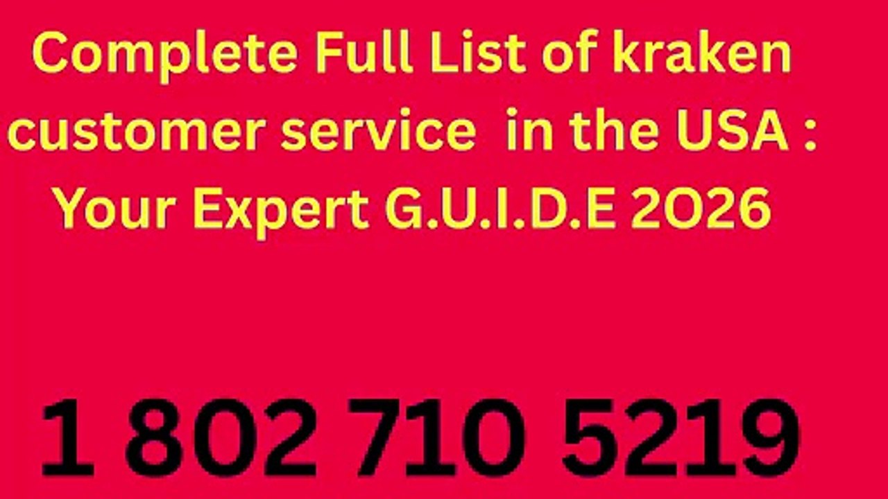Complete Full List of kkraken phone number  in the USA _ Your Expert G.U.I.D.E 2O26   (1)