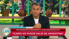 Ana Rosenfeld enfrentó la polémica con Mauro Icardi por su salida de la Argentina: "Sigue teniendo..."