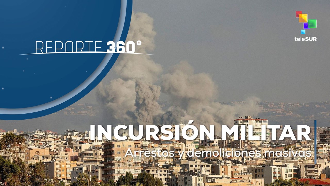 Reporte 360 07-08 Israel recrudece escalada en Cisjordania