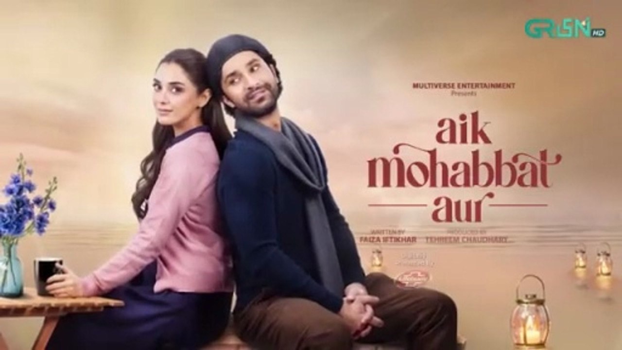 Aik Mohabbat Aur Episode 03 (Subtitles) 9th June 2026 | Ahad Raza Mir & Maya Ali | Digitally Presented By Lifebuoy Shampoo, Powered By Happilac Paints & Associated By Vince Nurtural Hair Color | Green TV Entertainment
