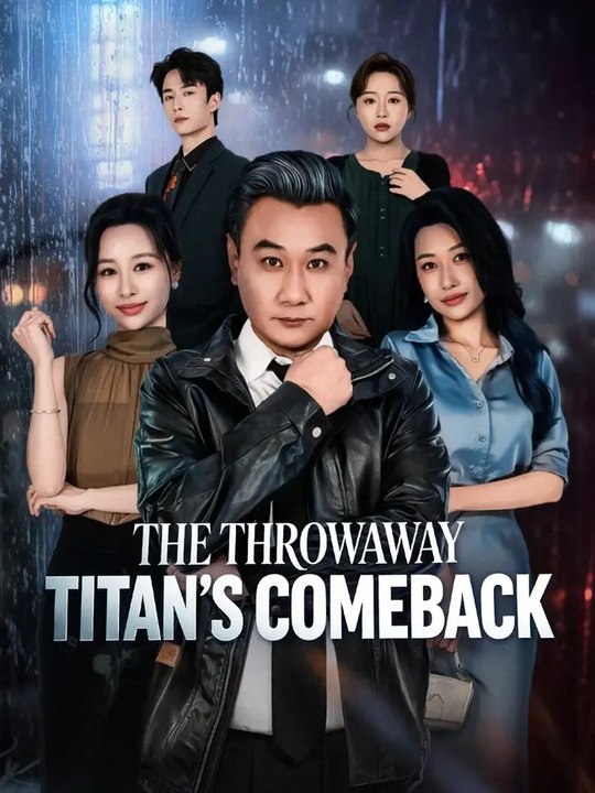 The Throwaway Titan's Comeback - FULL MOVIES ENGLISH SUB