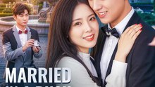 Married in a Rush, Fell Hard | Komplette Serie | Short Drama Deutsch