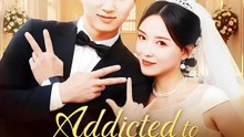 Addicted to My Protective CEO | Komplette Serie | Short Drama Deutsch