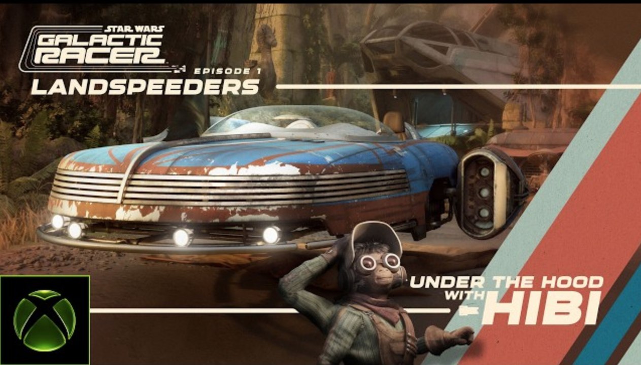 STAR WARS: Galactic Racer™ | Under the Hood with Hibi - Episode 1: Landspeeders
