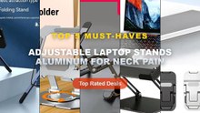 Don't Buy Adjustable Laptop Stands Aluminum For Neck Pain Before Watching This!