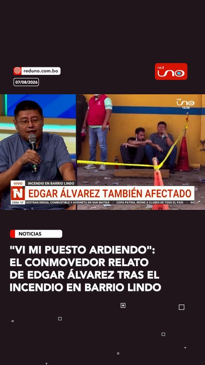 "Vi mi puesto ardiendo": el conmovedor relato de Edgar Álvarez tras el incendio en Barrio Lindo