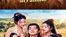 Family Protector in Famine (Dubbed) DramaWave | When Famine Strikes, One Man Rises to Protect His Family at All Costs
