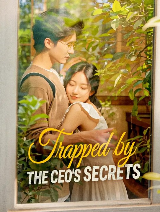 Trapped by the CEO's Secrets | Komplette Serie | Short Drama Deutsch