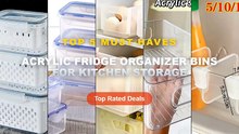 Ultimate Guide to the Best Acrylic Fridge Organizer Bins For Kitchen Storage