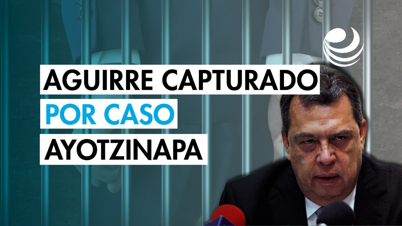 Envían al Altiplano a Aguirre; ocultó datos de Ayotzi: FGR