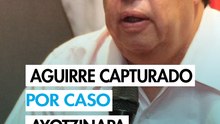 Envían al Altiplano a Aguirre; ocultó datos de Ayotzi: FGR