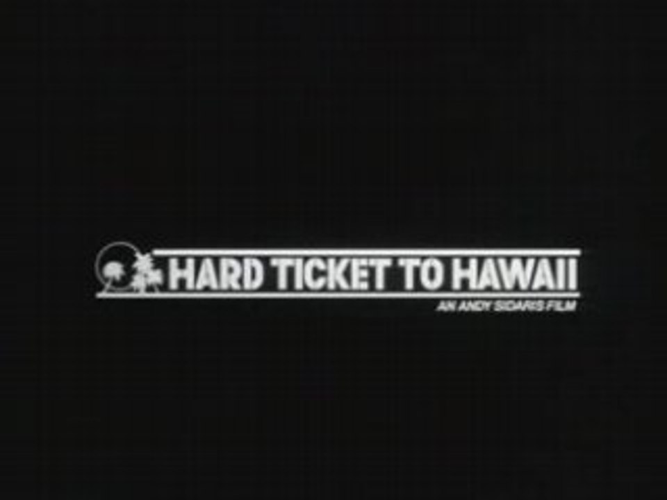 Hard Ticket to Hawaii
